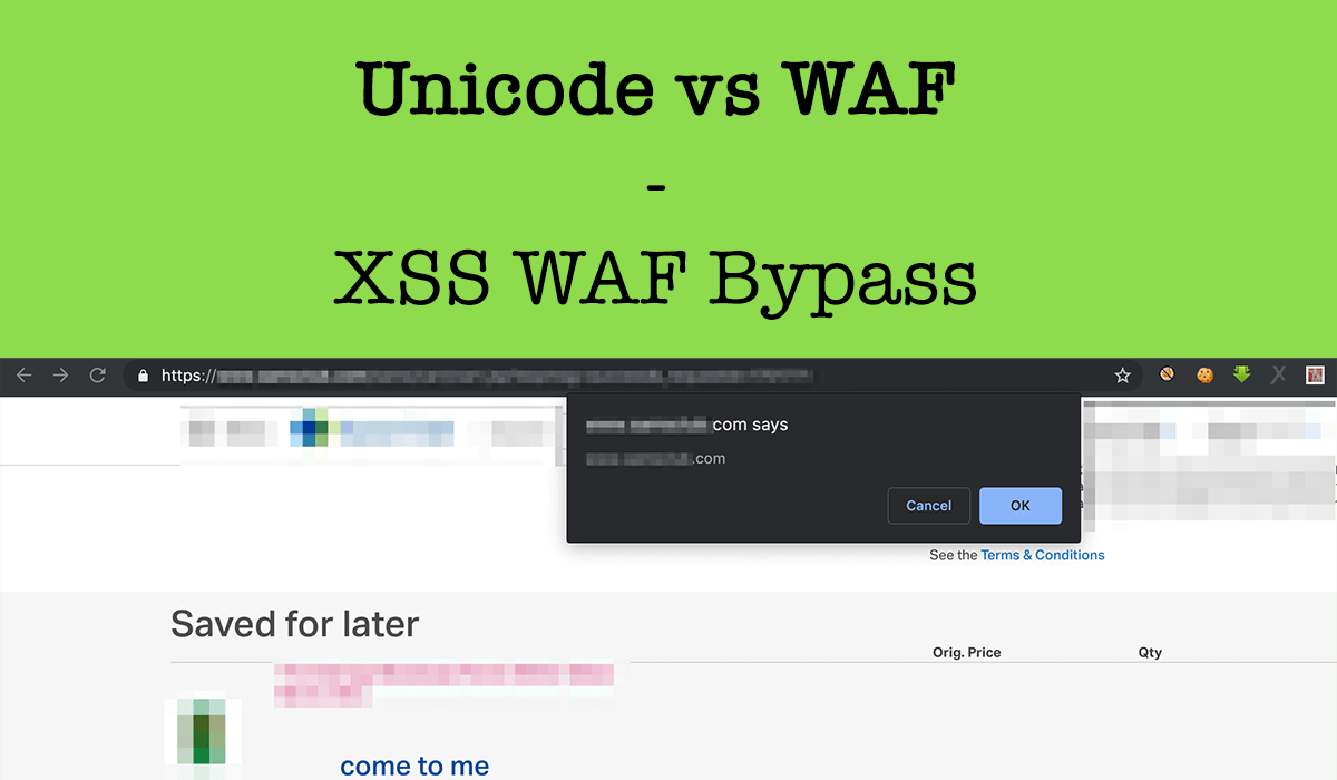 Unicode vs WAF — XSS WAF Bypass